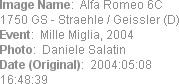 Image Name:  Alfa Romeo 6C 1750 GS - Straehle / Geissler (D)
Event:  Mille Miglia, 2004
Photo:  D...