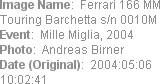 Image Name:  Ferrari 166 MM Touring Barchetta s/n 0010M
Event:  Mille Miglia, 2004
Photo:  Andrea...