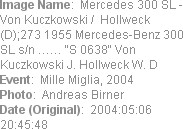 Image Name:  Mercedes 300 SL - Von Kuczkowski /  Hollweck (D);273 1955 Mercedes-Benz 300 SL s/n �...
