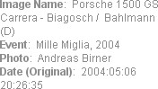 Image Name:  Porsche 1500 GS Carrera - Biagosch /  Bahlmann (D) 
Event:  Mille Miglia, 2004
Photo...