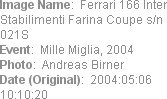 Image Name:  Ferrari 166 Inter Stabilimenti Farina Coupe s/n 021S
Event:  Mille Miglia, 2004
Phot...