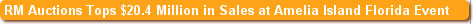 RM Auctions Tops $20.4 Million in Sales at Amelia Island Florida Event
