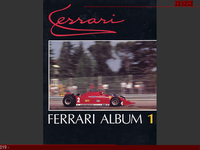 019 -
Falb1-
0-940014-01-7
Ferrari Album 1 Jonathan Thompson The Color Market 1981 Englisch