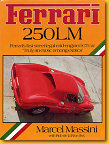 028 Ferrari 250LM � Ferrari�s first street legal mid-engined GT car  Marcel Massini/ 
Rob de la Rive Box Osprey 1983 Englisch