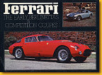 008 -
TEB -
Ferrari � The early Berlinettas & Competition Coupes Dean Batchelor Dean Batchelor Publications 1974 Englisch