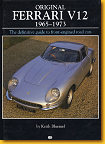 167 Original Ferrari V12 1965-1973 Keith Bluemel MBI Publishing Company 1999 Englisch