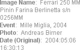 Image Name:  Ferrari 250 MM Pinin Farina Berlinetta s/n 0256MM 
Event:  Mille Miglia, 2004
Photo:...