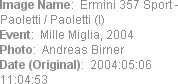 Image Name:  Ermini 357 Sport - Paoletti / Paoletti (I)
Event:  Mille Miglia, 2004
Photo:  Andrea...
