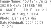 Image Name:  156 1947 Cisitalia 202 S MM s/n  013SSM �BS 811668� Danieli M. Bollero A. I
Event:  ...