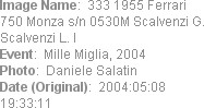 Image Name:  333 1955 Ferrari 750 Monza s/n 0530M Scalvenzi G. Scalvenzi L. I
Event:  Mille Migli...