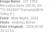 Image Name:  237 1955 Mercedes-Benz 300 SL s/n �� "TO 89260V" Rampezzotti M. Trifiro' P I
Event: ...