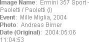 Image Name:  Ermini 357 Sport - Paoletti / Paoletti (I)
Event:  Mille Miglia, 2004
Photo:  Andrea...