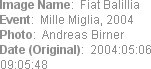 Image Name:  Fiat Balillia
Event:  Mille Miglia, 2004
Photo:  Andreas Birner
Date (Original):  20...