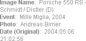 Image Name:  Porsche 550 RS - Schmidt / Distler (D)
Event:  Mille Miglia, 2004
Photo:  Andreas Bi...