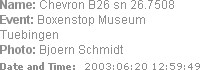 Name: Chevron B26 sn 26.7508
Event: Boxenstop Museum Tuebingen
Photo: Bjoern Schmidt
Date and Tim...