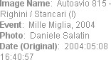 Image Name:  Autoavio 815 - Righini / Stancari (I)
Event:  Mille Miglia, 2004
Photo:  Daniele Sal...