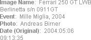 Image Name:  Ferrari 250 GT LWB Berlinetta s/n 0911GT
Event:  Mille Miglia, 2004
Photo:  Andreas ...