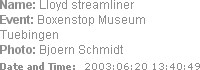 Name: Lloyd streamliner
Event: Boxenstop Museum Tuebingen
Photo: Bjoern Schmidt
Date and Time:  2...
