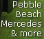 Pebble Beach 
Mercedes
 & more