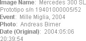 Image Name:  Mercedes 300 SL Prototipo s/n 19401000005/52
Event:  Mille Miglia, 2004
Photo:  Andr...