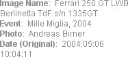 Image Name:  Ferrari 250 GT LWB Berlinetta TdF s/n 1335GT
Event:  Mille Miglia, 2004
Photo:  Andr...