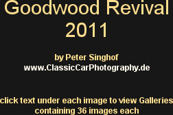 Goodwood Revival
2011

by Peter Singhof
www.ClassicCarPhotography.de

click text under each image...